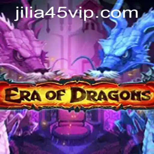 EraOfDragons: An Epic Adventure Awaits with Jilia45